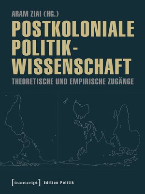 cover image of Postkoloniale Politikwissenschaft